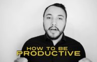 How To Be Productive – Dan San TV EP 4