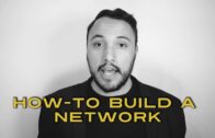 How To Build A Network – Dan San TV EP 11